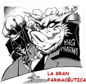 UNA MULTINACIONAL FARMACÉUTICA MUEVE LOS HILOS DE LOS GOBIERNOS MUNDIALES