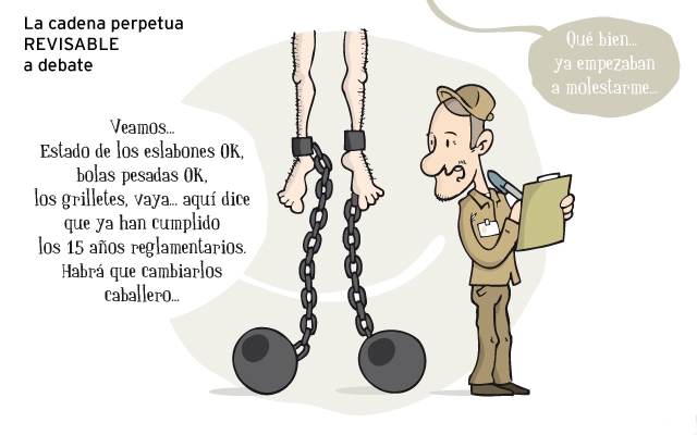 PENA DE MUERTE, NO; CADENA PERPETUA R-E-V-I-S-A-B-L-E, DEPENDIENDO DE LA GRAVEDAD DEL DELITO 