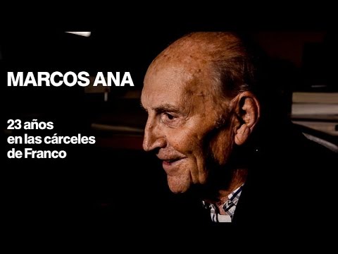 MARCOS ANA, 95 AÑOS DE EDAD, DE LOS CUALES, 23 AÑOS "DISFRUTADOS" EN PRISIÓN